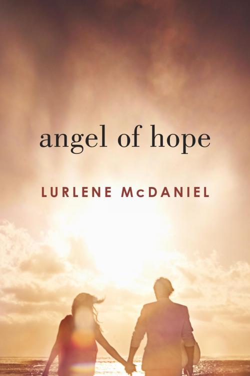 Cover of the book Angel of Hope by Lurlene McDaniel, Random House Children's Books