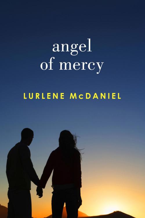 Cover of the book Angel of Mercy by Lurlene McDaniel, Random House Children's Books