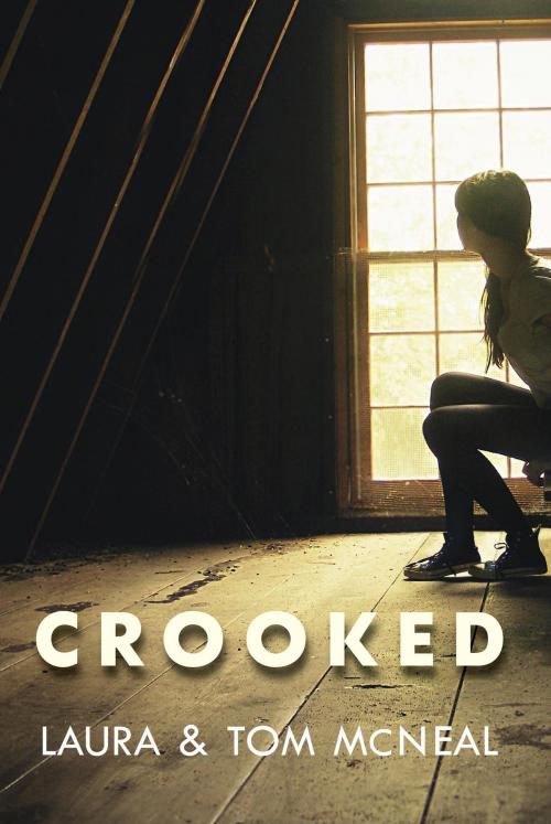Cover of the book Crooked by Laura McNeal, Tom McNeal, Random House Children's Books