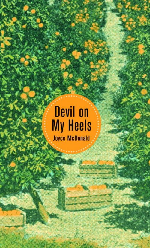 Cover of the book Devil on My Heels by Joyce McDonald, Random House Children's Books