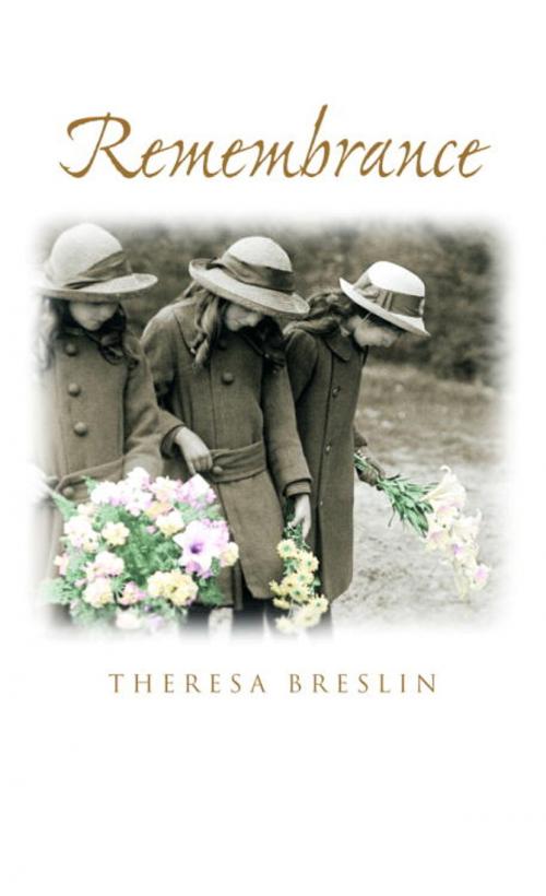 Cover of the book Remembrance by Theresa Breslin, Random House Children's Books