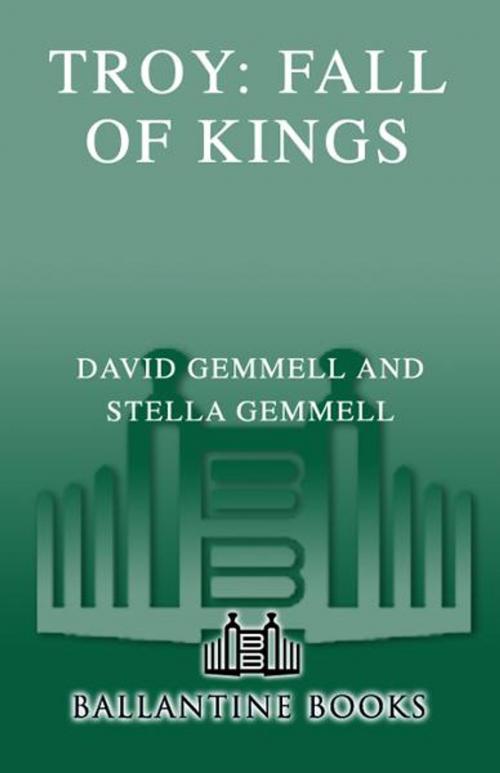 Cover of the book Troy: Fall of Kings by David Gemmell, Stella Gemmell, Random House Publishing Group