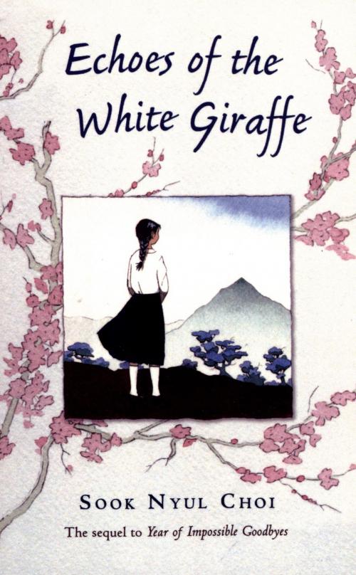 Cover of the book Echoes of the White Giraffe by Sook Nyul Choi, HMH Books