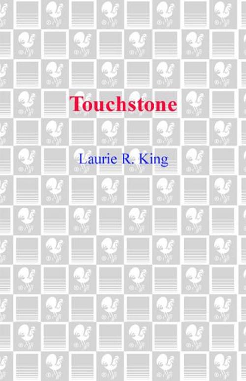 Cover of the book Touchstone by Laurie R. King, Random House Publishing Group