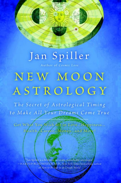 Cover of the book New Moon Astrology by Jan Spiller, Random House Publishing Group