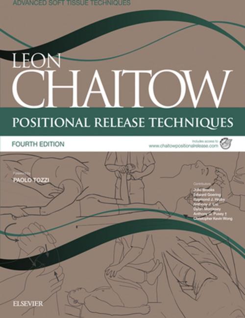 Cover of the book Positional Release Techniques E-Book by Leon Chaitow, ND, DO (UK), Elsevier Health Sciences