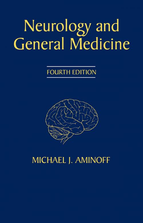 Cover of the book Neurology and General Medicine E-Book by Michael J. Aminoff, Elsevier Health Sciences