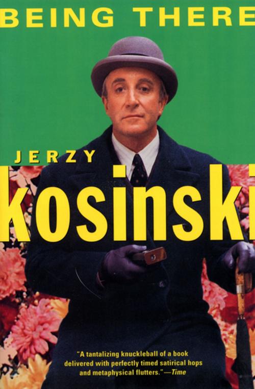Cover of the book Being There by Jerzy Kosinski, Grove Atlantic