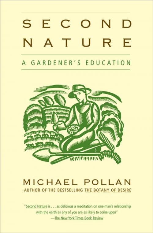 Cover of the book Second Nature by Michael Pollan, Grove Atlantic