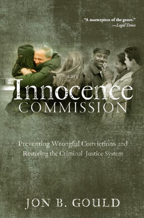 Cover of the book The Innocence Commission by Jon B. Gould, NYU Press