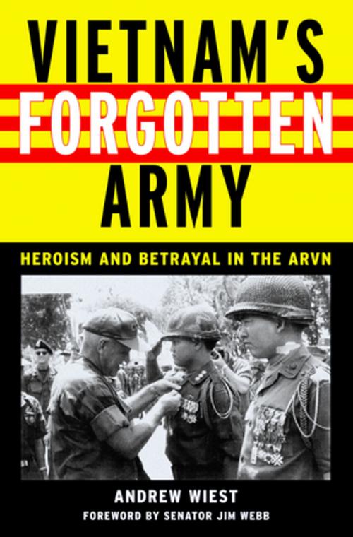 Cover of the book Vietnam's Forgotten Army by Andrew Wiest, NYU Press