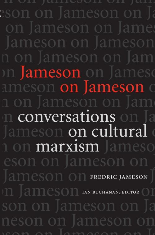 Cover of the book Jameson on Jameson by Fredric Jameson, Stanley Fish, Duke University Press