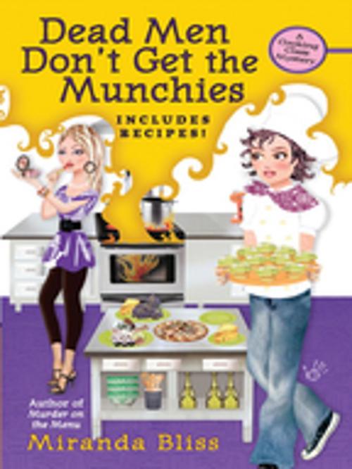 Cover of the book Dead Men Don't Get the Munchies by Miranda Bliss, Penguin Publishing Group