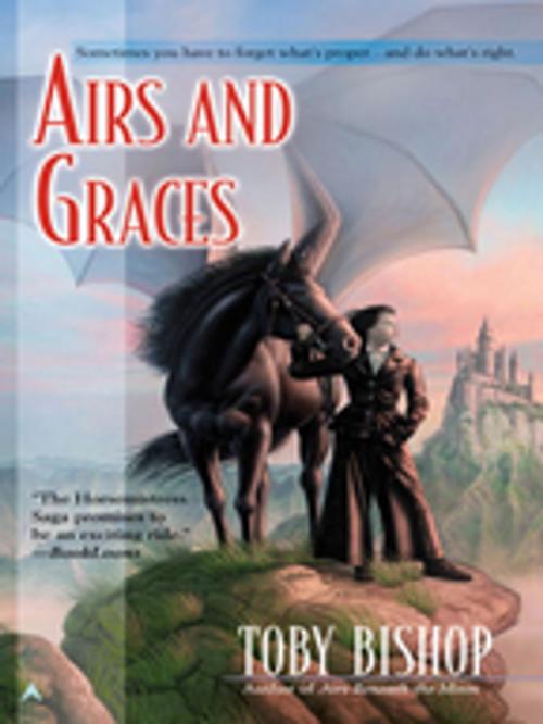 Cover of the book Airs and Graces by Toby Bishop, Penguin Publishing Group