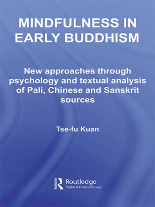 Cover of the book Mindfulness in Early Buddhism by Tse-fu Kuan, Taylor and Francis
