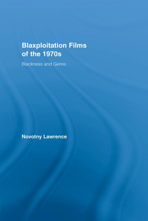Cover of the book Blaxploitation Films of the 1970s by Novotny Lawrence, Taylor and Francis