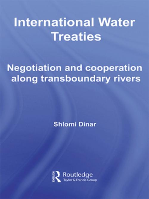 Cover of the book International Water Treaties by Shlomi Dinar, Taylor and Francis