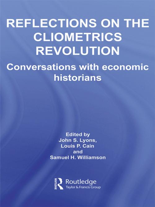 Cover of the book Reflections on the Cliometrics Revolution by , Taylor and Francis