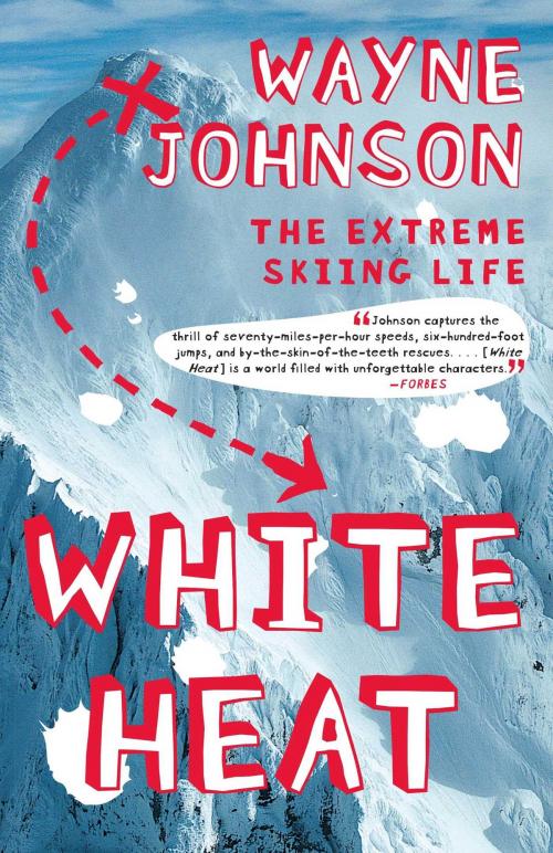 Cover of the book White Heat by Wayne Johnson, Atria Books