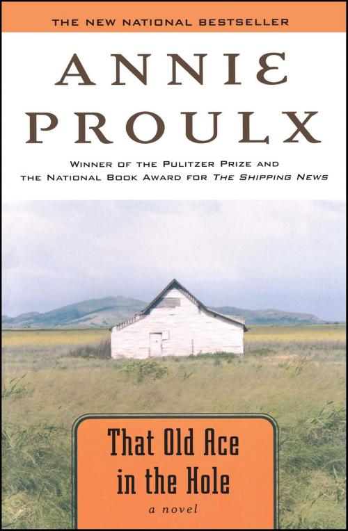 Cover of the book That Old Ace in the Hole by Annie Proulx, Scribner