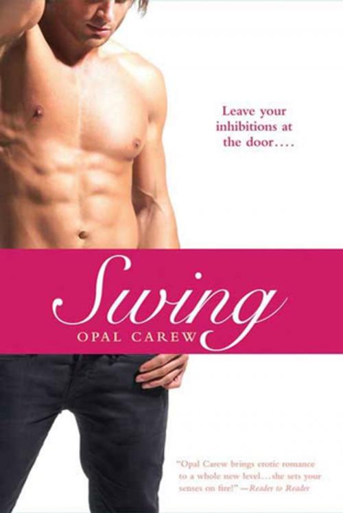 Cover of the book Swing by Opal Carew, St. Martin's Press