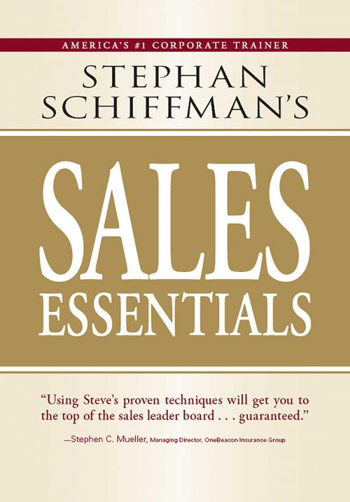 Cover of the book Stephan Schiffman's Sales Essentials by Stephan Schiffman, Adams Media