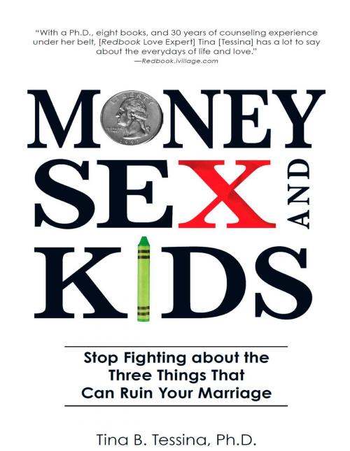 Cover of the book Money, Sex, and Kids by Tina B Tessina, Adams Media
