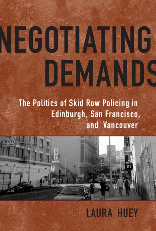 Cover of the book Negotiating Demands by Laura Huey, University of Toronto Press, Scholarly Publishing Division
