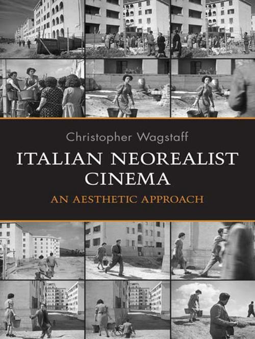 Cover of the book Italian Neorealist Cinema by Christopher Wagstaff, University of Toronto Press, Scholarly Publishing Division