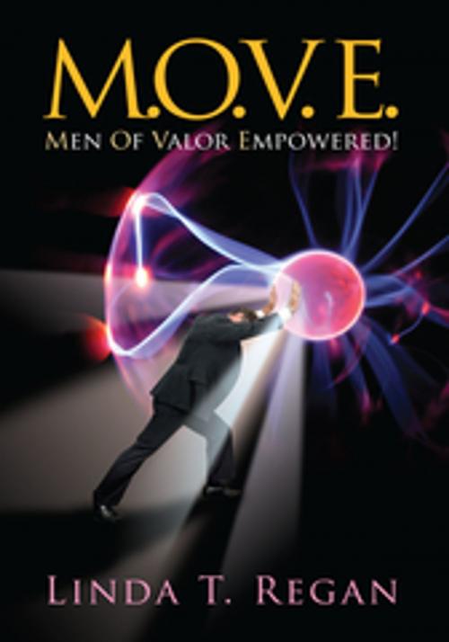 Cover of the book M.O.V.E by Linda T. Regan, Xlibris US