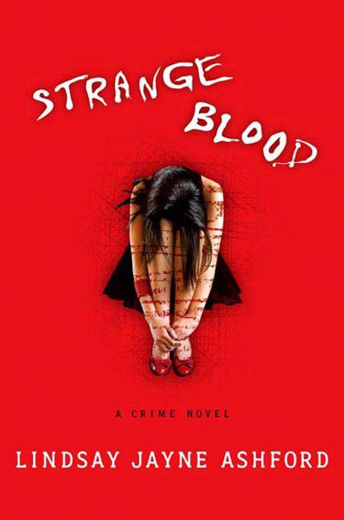 Cover of the book Strange Blood by Lindsay Jayne Ashford, St. Martin's Press