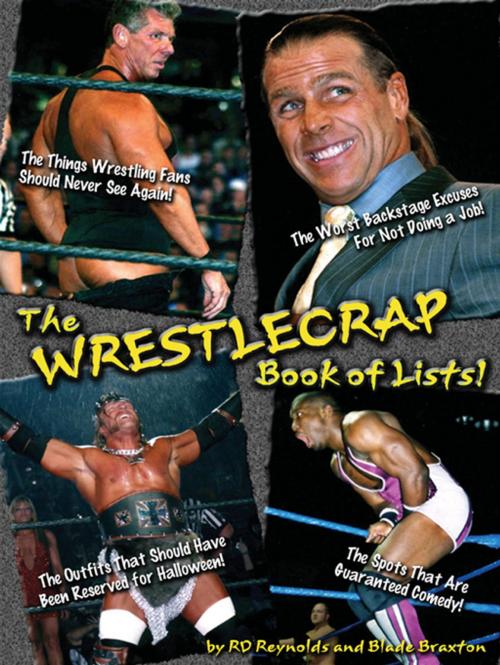 Cover of the book The WrestleCrap Book Of Lists! by RD Reynolds and Blade Braxton, ECW Press