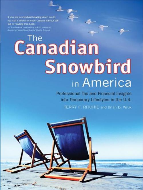 Cover of the book The Canadian Snowbird In America by Terry F. Ritchie with Brian D. Wruk, ECW Press