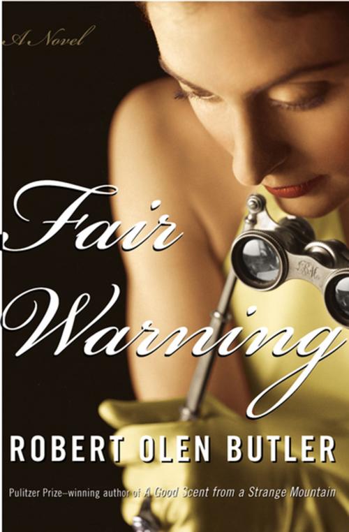Cover of the book Fair Warning by Robert  Olen Butler, Grove Atlantic