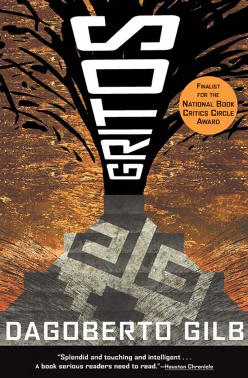 Cover of the book Gritos by Dagoberto Gilb, Grove Atlantic