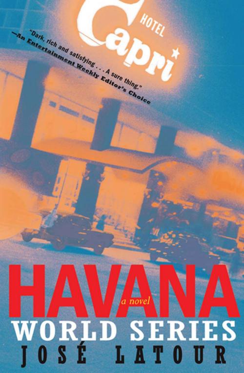 Cover of the book Havana World Series by José Latour, Grove Atlantic