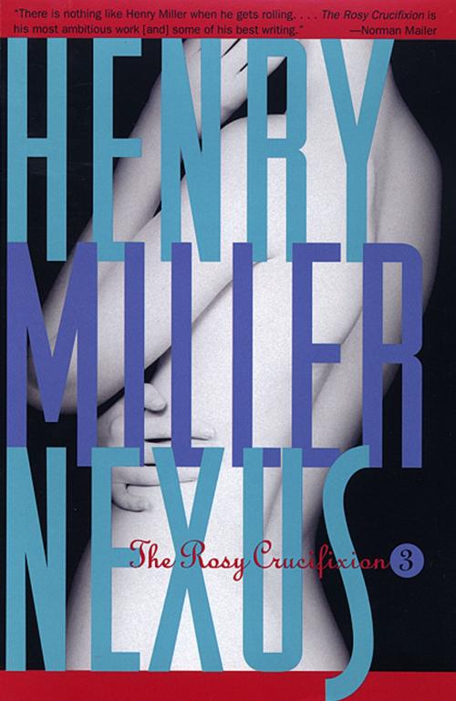 Cover of the book Nexus by Henry Miller, Grove/Atlantic, Inc.