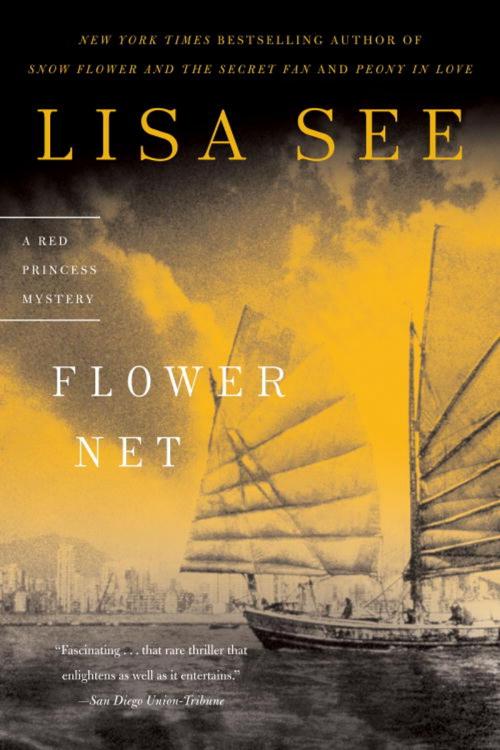 Cover of the book Flower Net by Lisa See, Random House Publishing Group