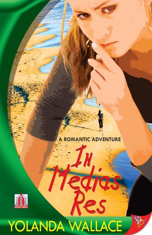 Cover of the book In Medias Res by Yolanda Wallace, Bold Strokes Books