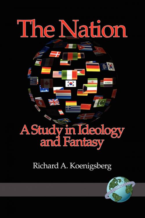 Cover of the book The Nation by Richard A. Koenigsberg, Information Age Publishing