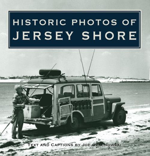Cover of the book Historic Photos of Jersey Shore by Joe Czachowski, Turner Publishing Company