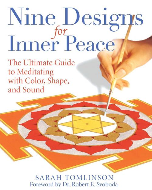 Cover of the book Nine Designs for Inner Peace by Sarah Tomlinson, Inner Traditions/Bear & Company