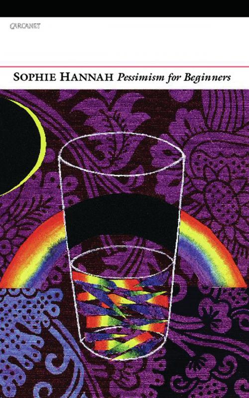 Cover of the book Pessimism for Beginners by Sophie Hannah, Carcanet Press Ltd.