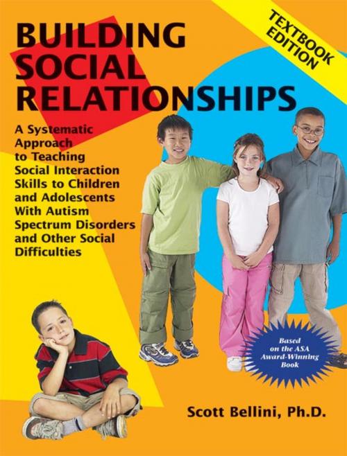 Cover of the book Building Social Relationships by Scott Bellini Ph.D., AAPC Publishing