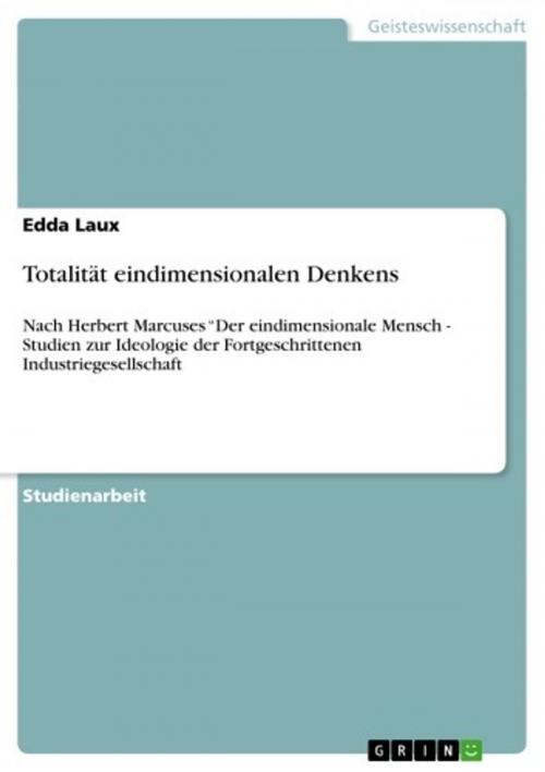 Cover of the book Totalität eindimensionalen Denkens by Edda Laux, GRIN Verlag