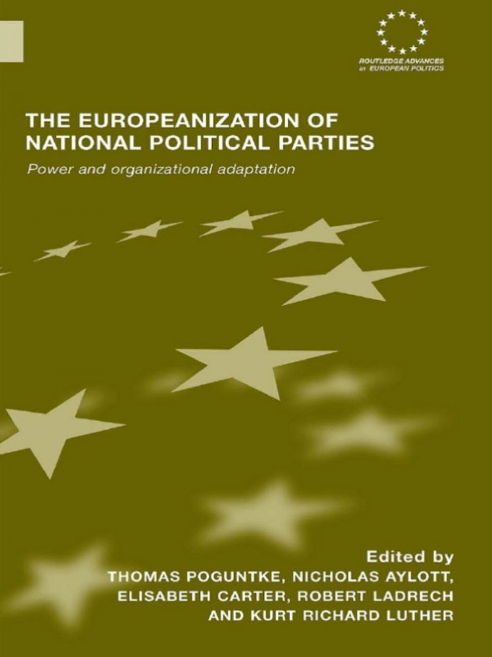 Big bigCover of The Europeanization of National Political Parties