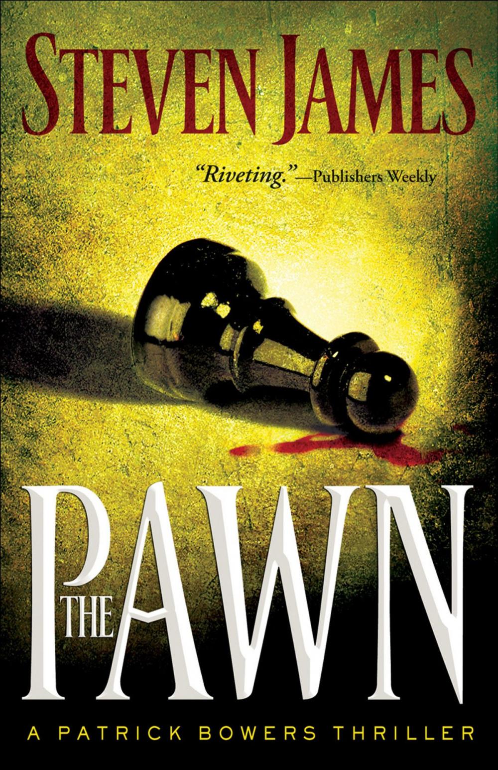 Big bigCover of The Pawn (The Bowers Files Book #1)