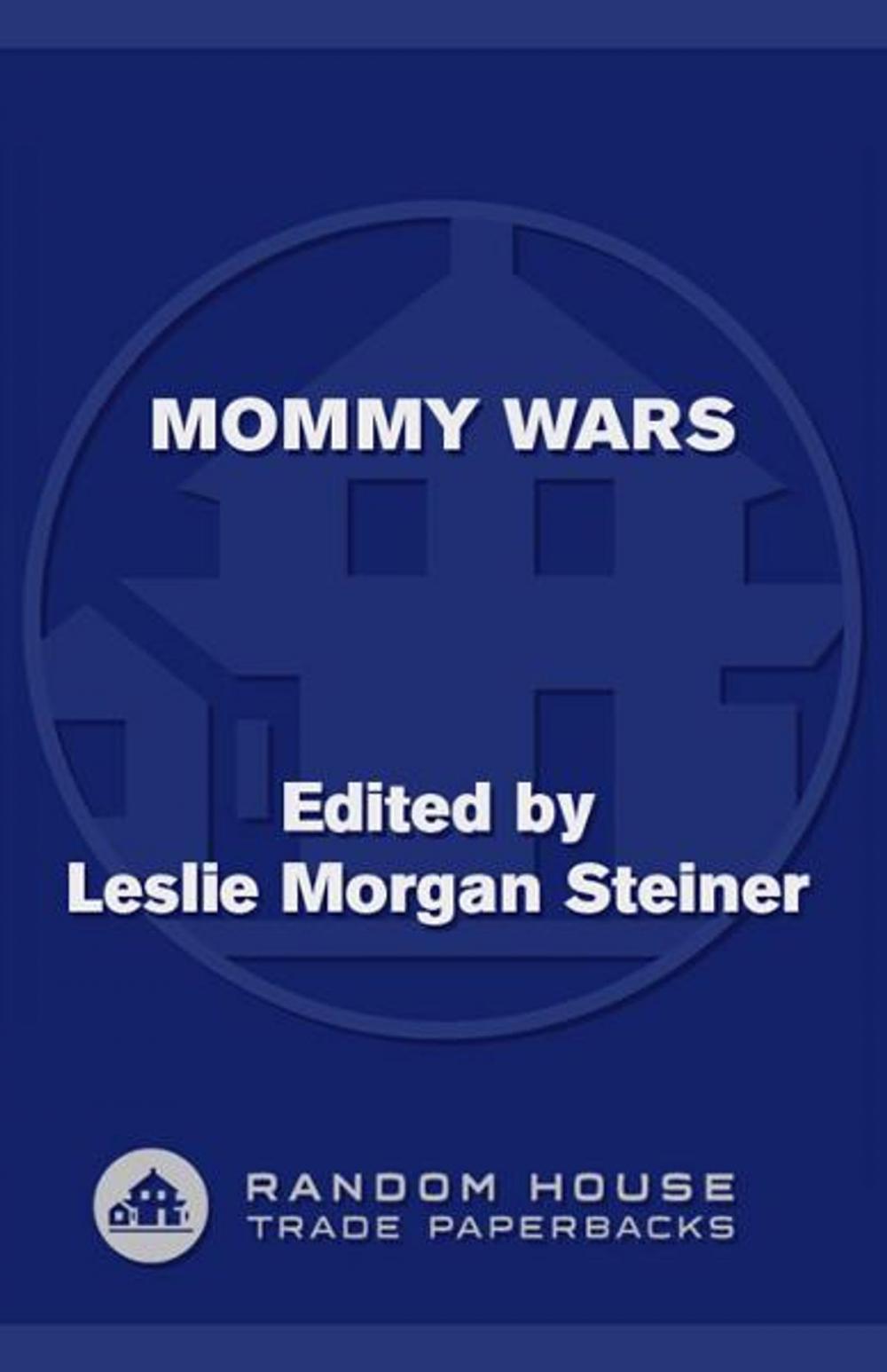Big bigCover of Mommy Wars