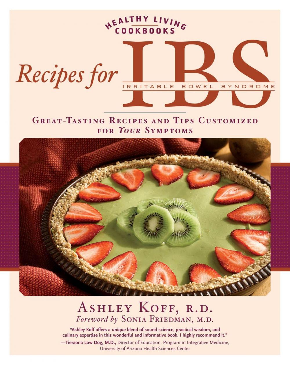 Big bigCover of Recipes for IBS: Great-Tasting Recipes and Tips Customized for Your Symptoms
