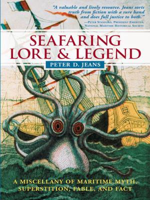 Cover of the book Seafaring Lore and Legend by James O'Shaughnessy